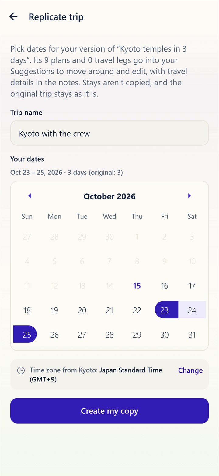 Replicate screen: pick new dates for a copied trip